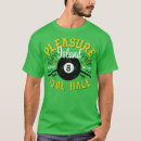Search for pool hall tshirts Birthday