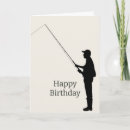 Search for man fishing birthday cards Fisherman