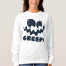 Search for creepy hoodies Humour