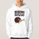 Search for hedgehog hoodies Just