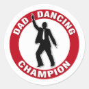 Search for dance dad stickers Funny