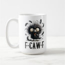 Search for funny black crow mugs F caw f