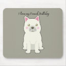 Search for french bulldog mouse mats Frenchie