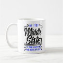 Search for middle sister mugs Rules