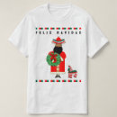 Search for feliz navidad tshirts Mexican