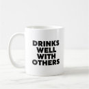 Search for others mugs Drinks well with others