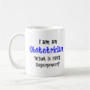 Search for obstetrician mugs Physician