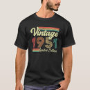 Search for born in 1951 tshirts Funny