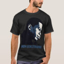 Search for john coltrane tshirts 4th of july