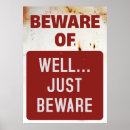 Search for funny warning signs posters Vintage