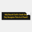 Search for pluto bumper stickers Humour