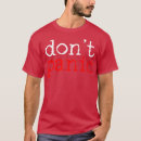 Search for dont panic tshirts Vacation