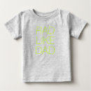 Search for dad baby shirts Cute