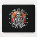Search for hang mouse mats Sarcastic