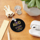 Search for adhd key rings Funny