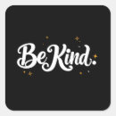 Search for be kind stickers Inspirational quote