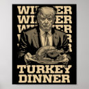 Search for turkey funny posters President