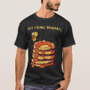 Search for pancake tshirts Stack of pancakes
