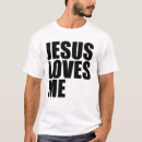 Search for jesus loves me tshirts Christianity