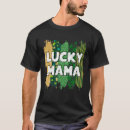 Search for saint patricks tshirts Lucky