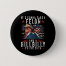 Search for hillbilly badges Political