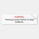 Search for stop bumper stickers Honking