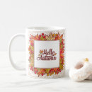 Search for hello autumn mugs Rustic