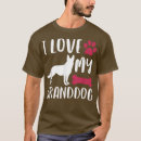 Search for granddog tshirts Funny