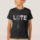 Search for badminton racket tshirts Birthday