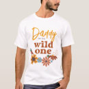 Search for wild one tshirts Daddy