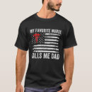 Search for nurses dad tshirts Daughter