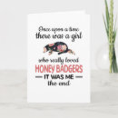 Search for funny badger cards Honey badger lover