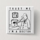 Search for funny doctor badges Hospital