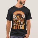 Search for sister is a dancer tshirts Cute