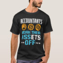 Search for funny accountant tshirts Certified public accountant