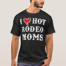 Search for rodeo mom tshirts Moms