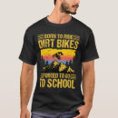 Search for funny motocross tshirts Enduro