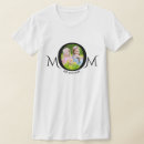 Search for mothers day photo tshirts Modern