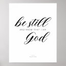 Search for be still and know posters Verse