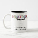 Search for recreation coffee mugs Recreational therapist