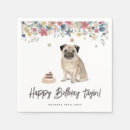 Search for cute pug napkins Dog