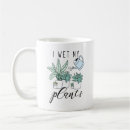Search for wet my plants mugs Gardener