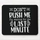 Search for funny mouse mats Sarcastic