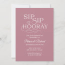 Search for sip sip hooray invitations Typography