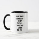 Search for think about me mugs Funny