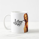 Search for i saw you mugs Jesus