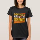 Search for funny dental assistant tshirts Student