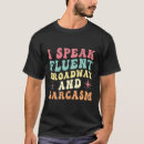 Search for fluent in sarcasm tshirts Comedy