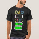 Search for tired dad tshirts Two