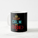 Search for keep calm and code on mugs Coder